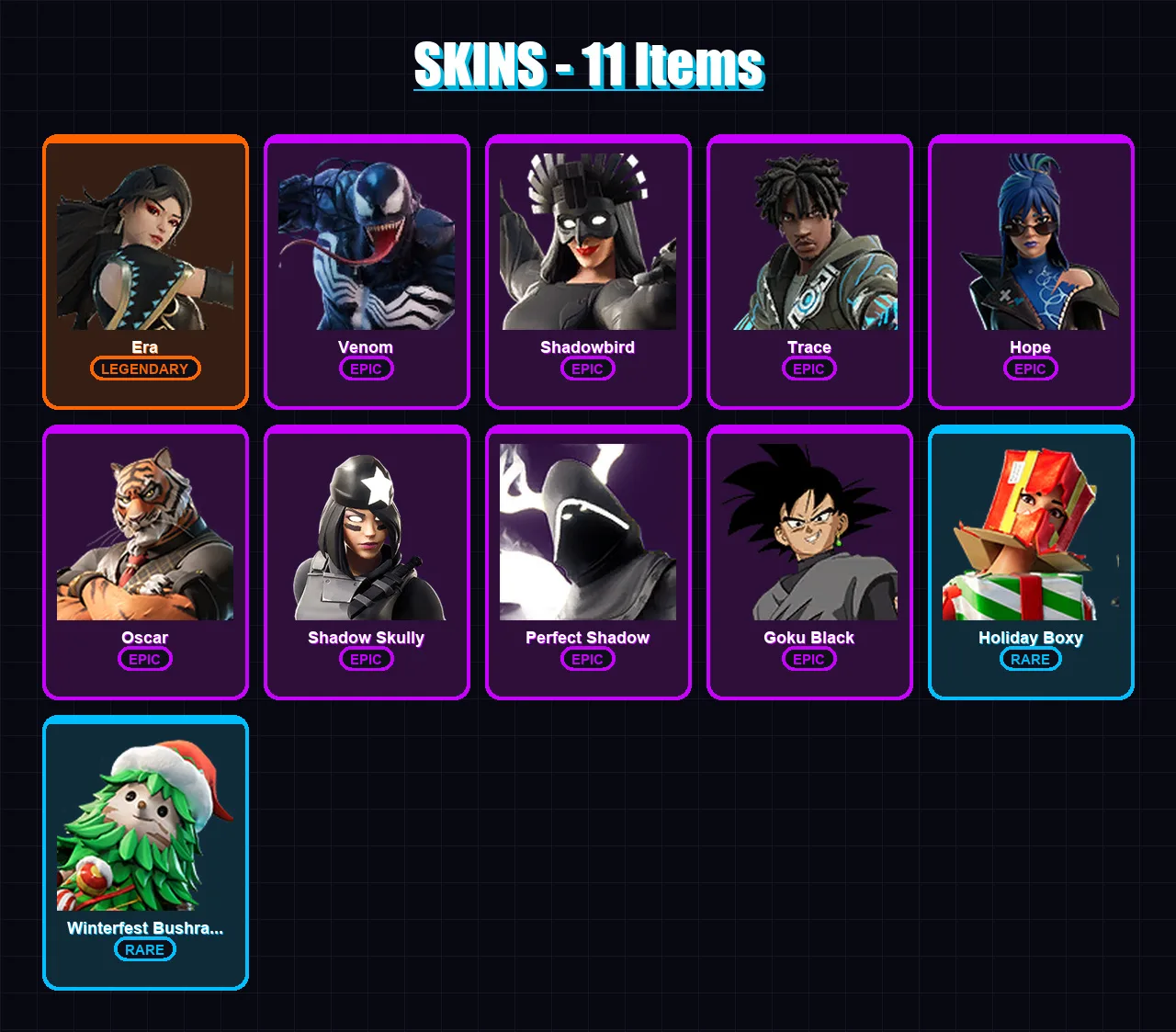 [PS4/PS5/PC] | Era | Venom | Shadowbird | Trace | Hope | 11 skin | 7 pickaxe | 13 emote | 13 glider | Lv103