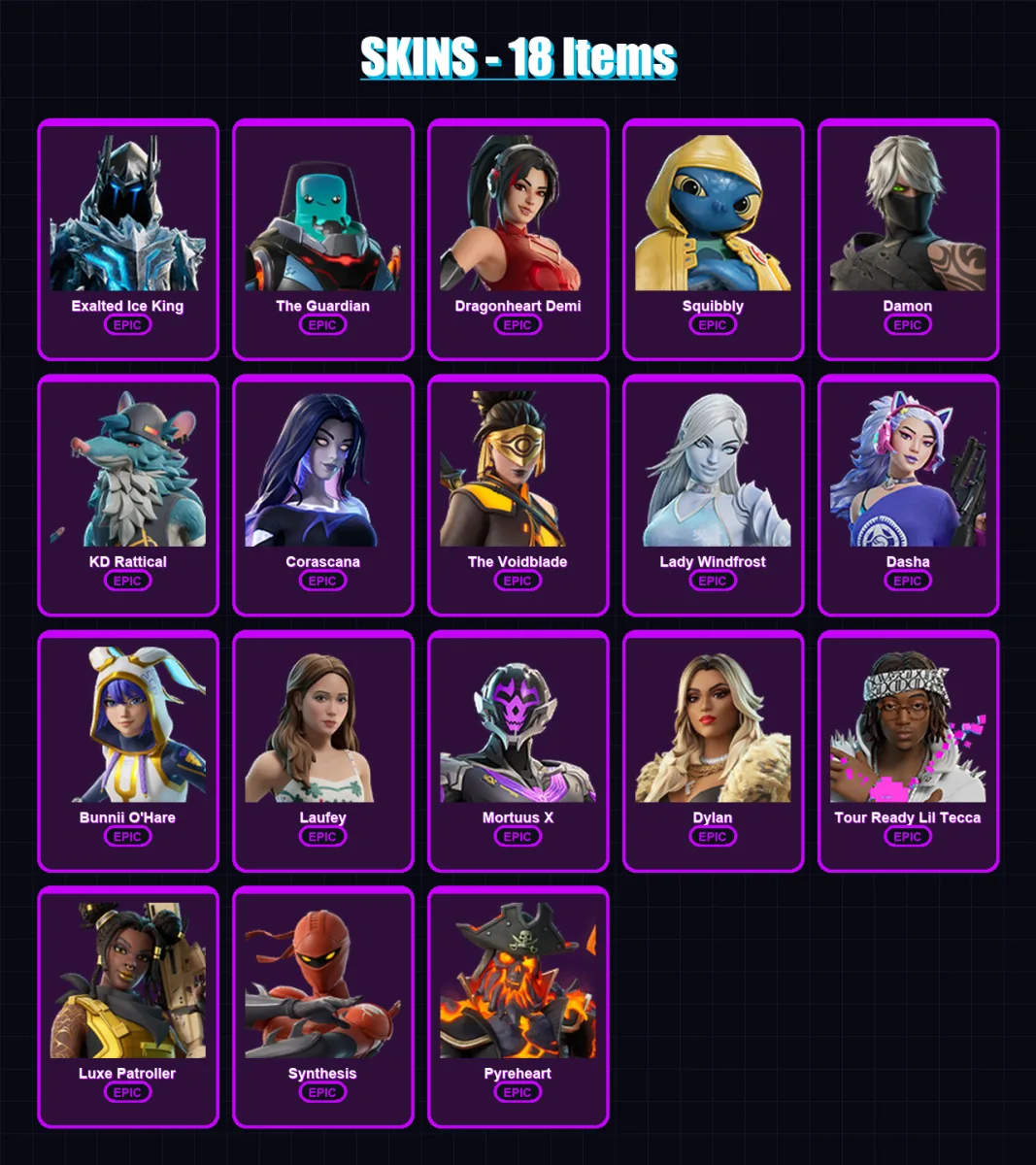 [PC/XBOX/PSN] | Exalted Ice King | The Guardian | Dragonheart Demi | Squibbly | Damon | 18 skin | 20 pickaxe | 8 emote | 13 glider | Lv58