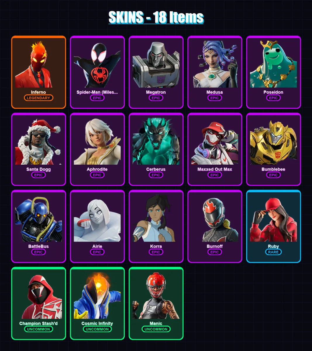 [SWITCH/XBOX/PSN/PC] | Inferno | Spider-Man (Miles Morales) | Megatron | Medusa | Poseidon | 18 skin | 36 pickaxe | 21 emote | 25 glider | Lv374