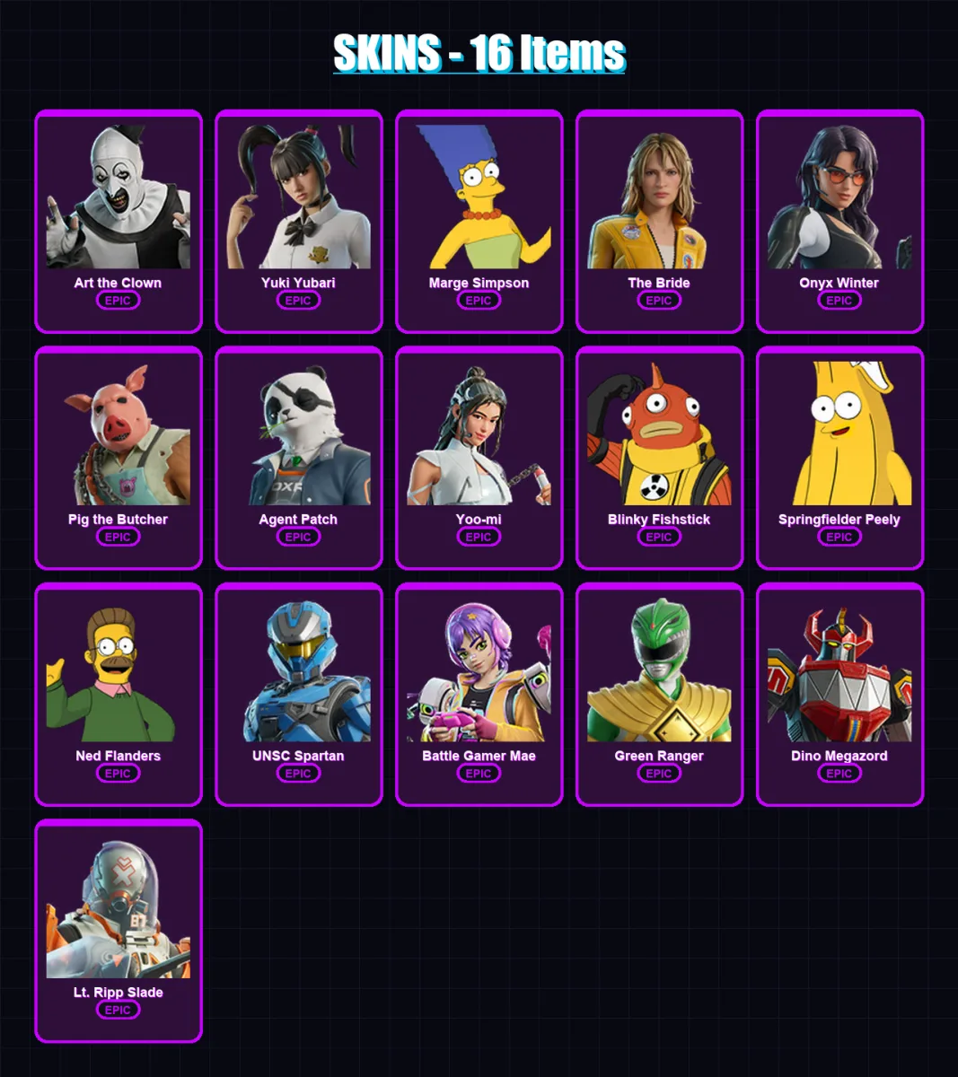 [PC/XBOX/PSN] | Art the Clown | Yuki Yubari | Marge Simpson | The Bride | Onyx Winter | 16 skin | 24 pickaxe | 18 emote | 16 glider | Lv138