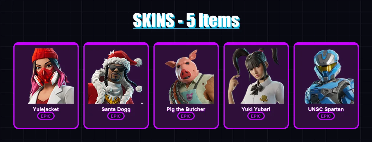 [PC/XBOX/PSN] | Yulejacket | Santa Dogg | Pig the Butcher | Yuki Yubari | UNSC Spartan | 5 skin | 28 pickaxe | 15 emote | 18 glider | Lv234