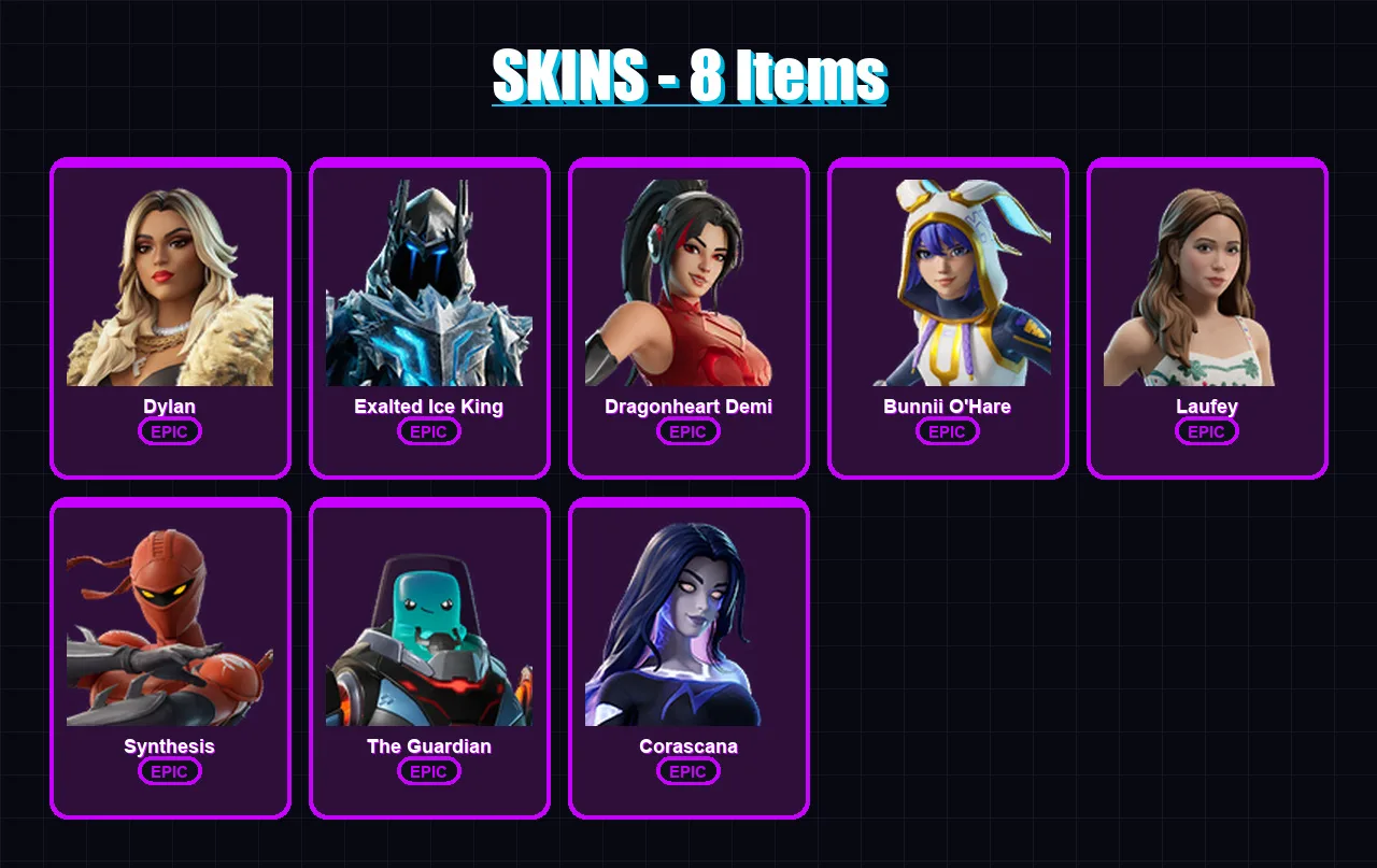 [PC/PSN] | Dylan | Exalted Ice King | Dragonheart Demi | Bunnii O'Hare | Laufey | 8 skin | 7 pickaxe | 2 emote | 3 glider | Lv9