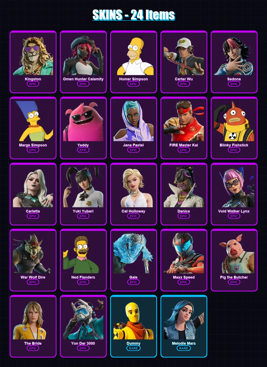 [PC/XBOX/PSN] | Kingston | Omen Hunter Calamity | Homer Simpson | Carter Wu | Sedona | 24 skin | 42 pickaxe | 31 emote | 24 glider | Lv401