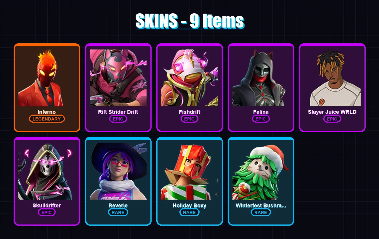 [PC/XBOX/PSN] | Inferno | Rift Strider Drift | Fishdrift | Felina | Slayer Juice WRLD | 9 skin | 25 pickaxe | 12 emote | 14 glider | Lv247