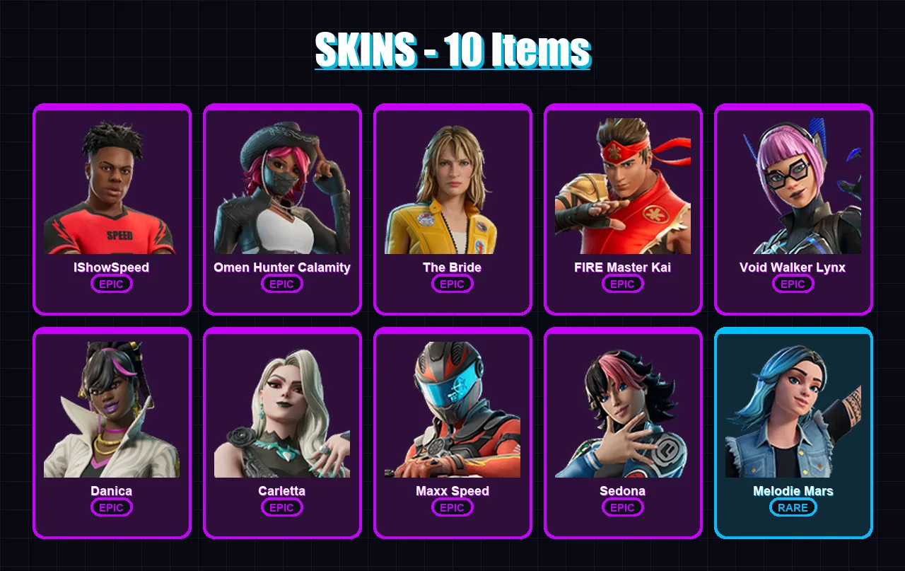 [PC/XBOX/PSN] | IShowSpeed | Omen Hunter Calamity | The Bride | FIRE Master Kai | Void Walker Lynx | 10 skin | 6 pickaxe | 5 emote | 4 glider | Lv13