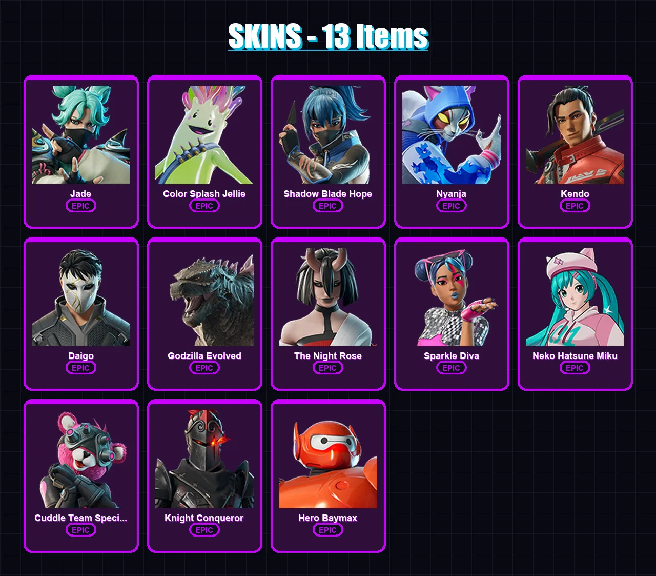 [PC] | Jade | Color Splash Jellie | Shadow Blade Hope | Nyanja | Kendo | 13 skin | 49 pickaxe | 30 emote | 32 glider | Lv521