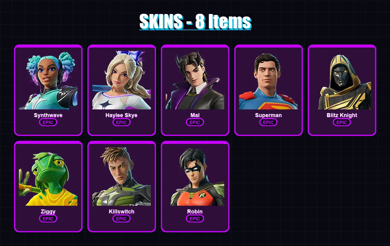 [PC/XBOX/PSN] | Synthwave | Haylee Skye | Mal | Superman | Blitz Knight | 8 skin | 17 pickaxe | 14 emote | 11 glider | Lv99