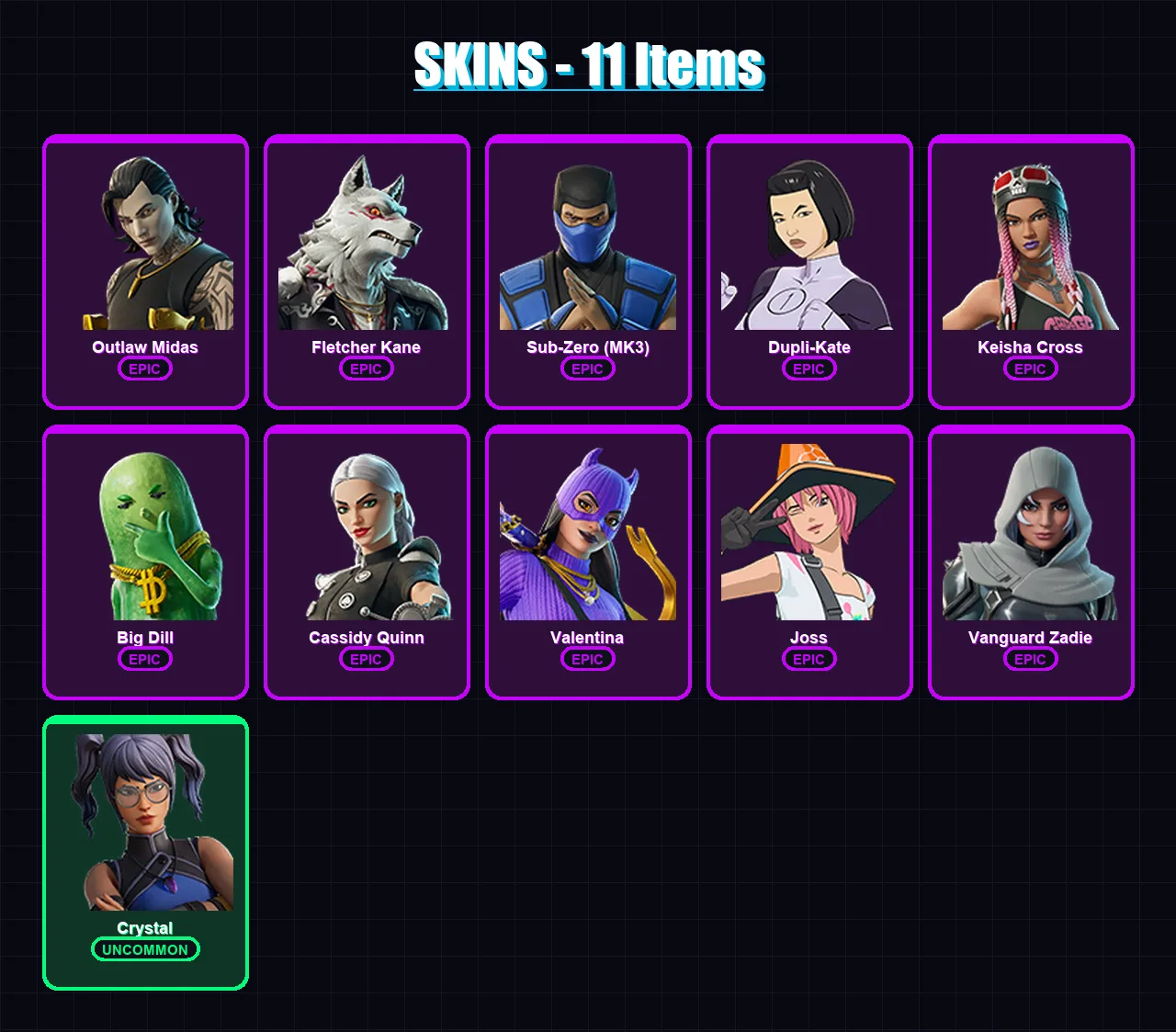 [PC/XBOX/PSN] | Outlaw Midas | Fletcher Kane | Sub-Zero (MK3) | Dupli-Kate | Keisha Cross | 11 skin | 37 pickaxe | 21 emote | 29 glider | Lv568