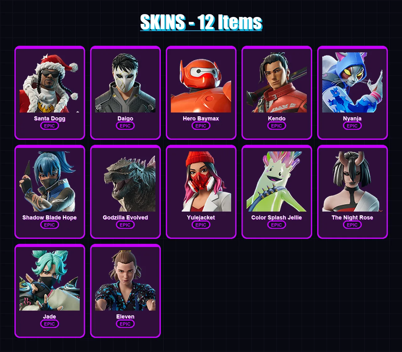 [PC/XBOX/PSN] | Santa Dogg | Daigo | Hero Baymax | Kendo | Nyanja | 12 skin | 27 pickaxe | 18 emote | 22 glider | Lv351