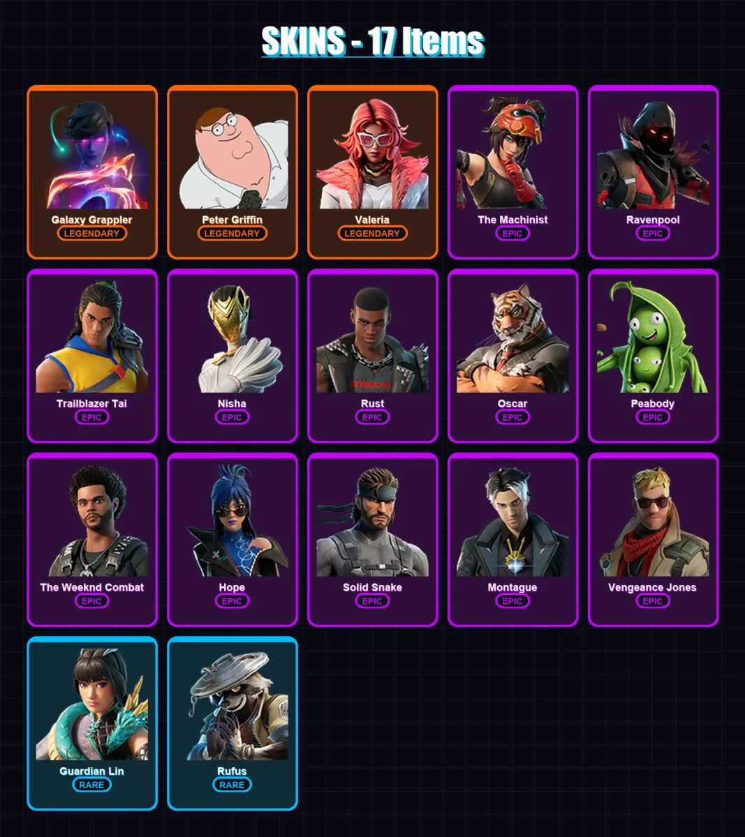 [PC/XBOX/PSN] | Galaxy Grappler | Peter Griffin | Valeria | The Machinist | Ravenpool | 17 skin | 38 pickaxe | 27 emote | 26 glider | Lv311
