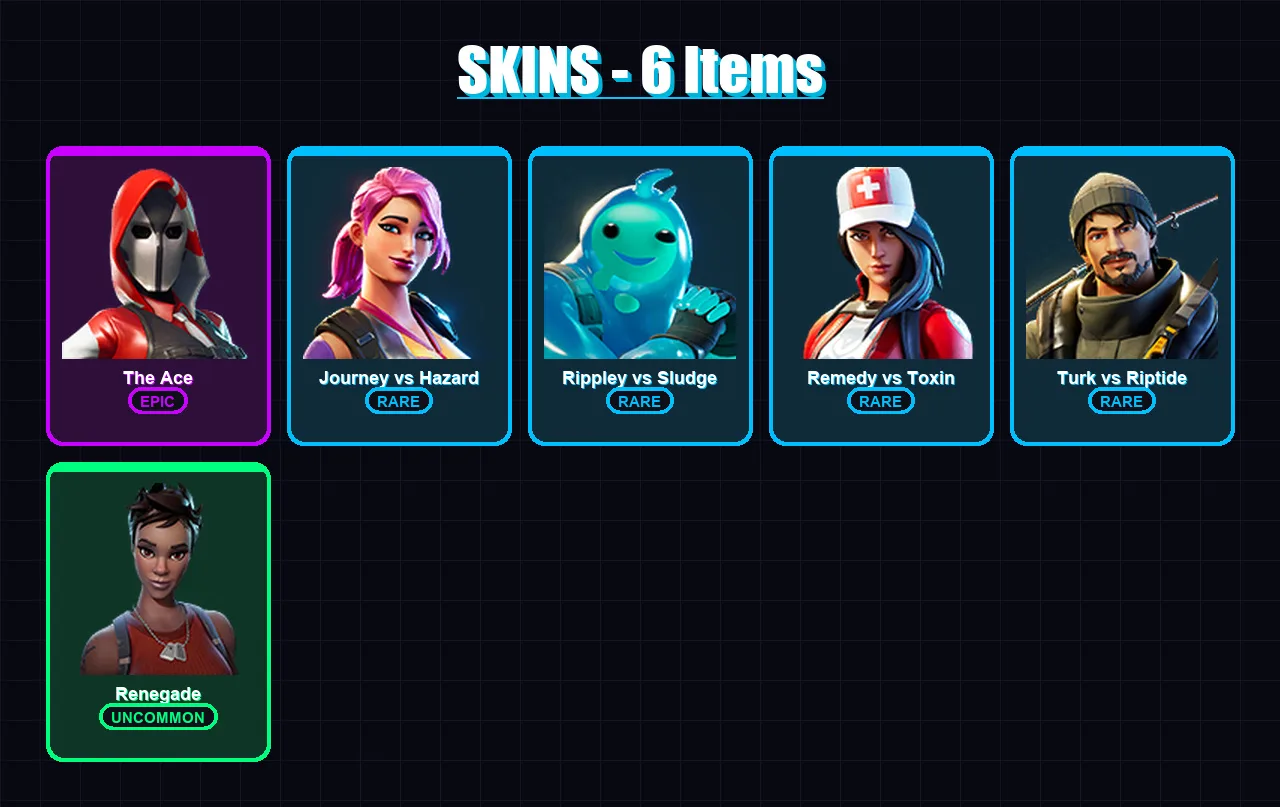 [PC] | The Ace | Journey vs Hazard | Rippley vs Sludge | Remedy vs Toxin | Turk vs Riptide | 6 skin | 5 pickaxe | 8 emote | 8 glider | Lv79