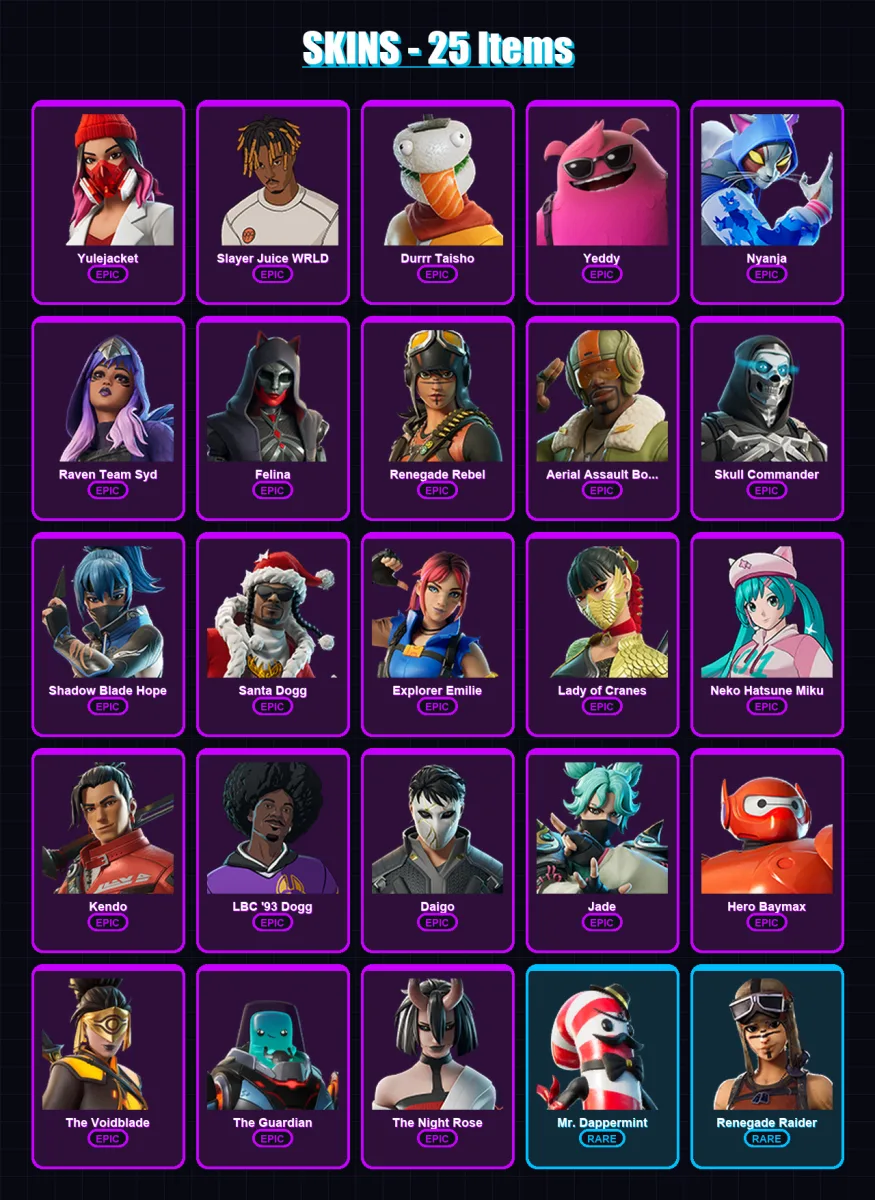[PC/XBOX/PSN] | Yulejacket | Slayer Juice WRLD | Durrr Taisho | Yeddy | Nyanja | 25 skin | 32 pickaxe | 21 emote | 20 glider | Lv258