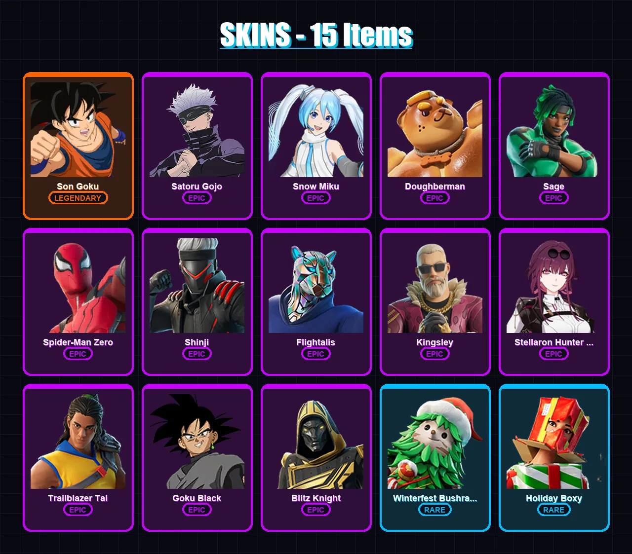 [PS4/PS5/XBOX/PC] | Son Goku | Satoru Gojo | Snow Miku | Doughberman | Sage | 15 skin | 33 pickaxe | 18 emote | 16 glider | Lv198