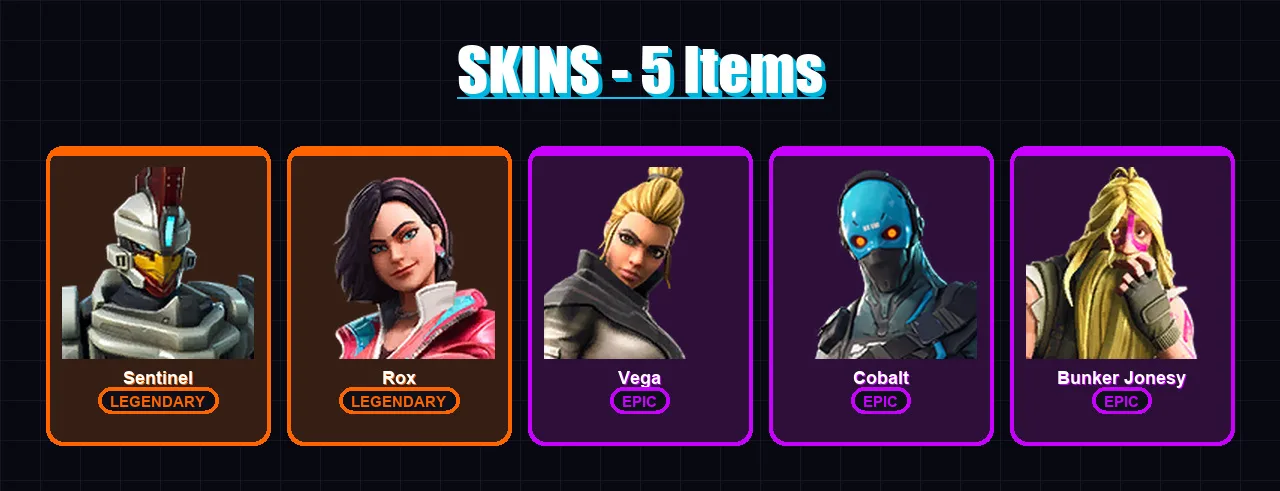 [PC/XBOX/PSN] | Sentinel | Rox | Vega | Cobalt | Bunker Jonesy | 5 skin | 4 pickaxe | 10 emote | 6 glider | Lv117
