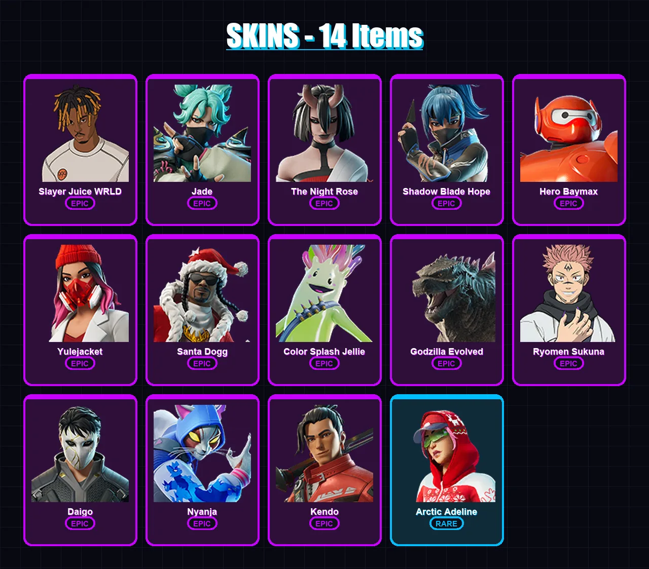 [PC/PSN] | Slayer Juice WRLD | Jade | The Night Rose | Shadow Blade Hope | Hero Baymax | 14 skin | 31 pickaxe | 16 emote | 22 glider | Lv300