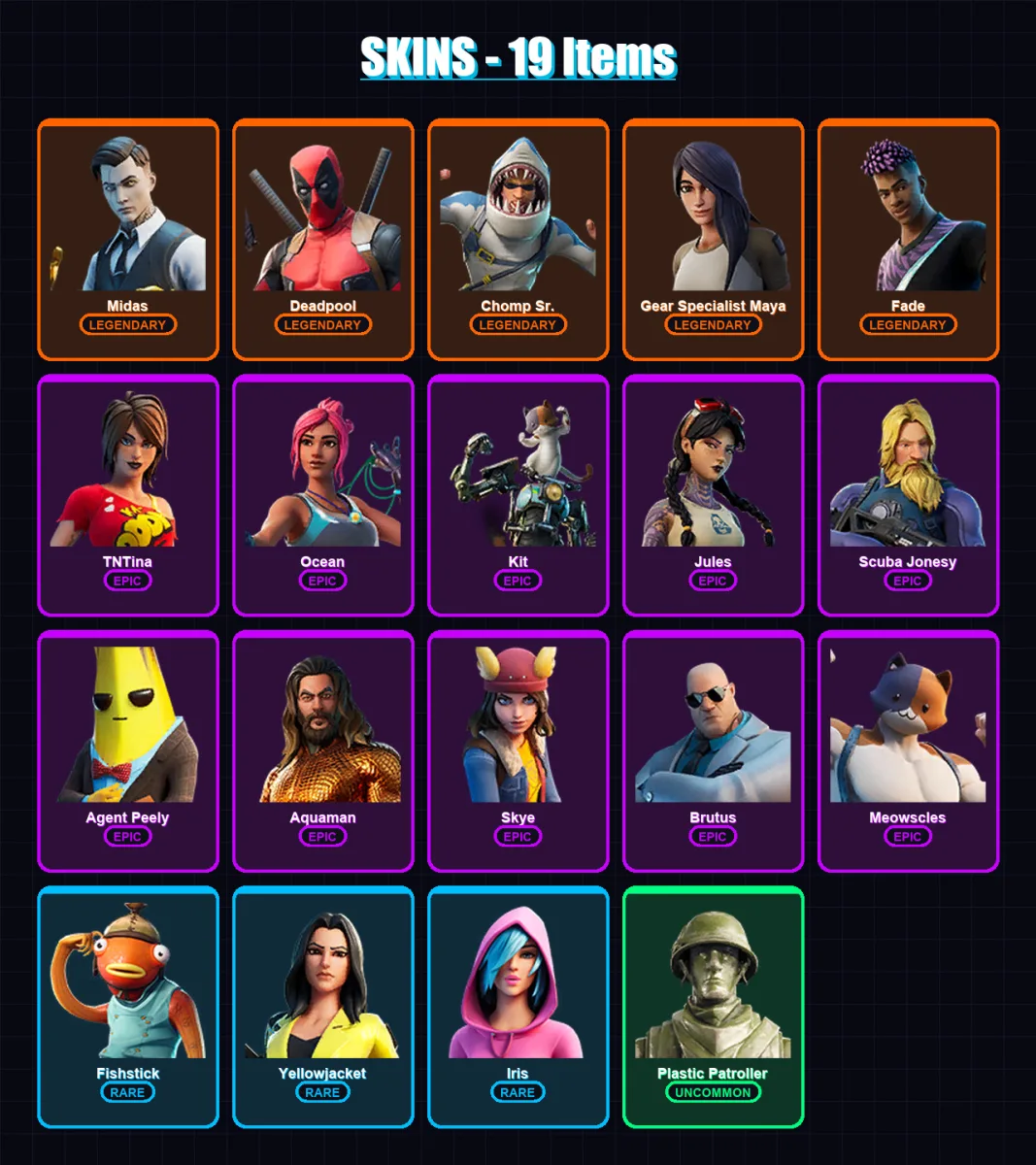 [PC/PSN] | Midas | Deadpool | Chomp Sr. | Gear Specialist Maya | Fade | 19 skin | 17 pickaxe | 17 emote | 20 glider | Lv263 — Fortnite account