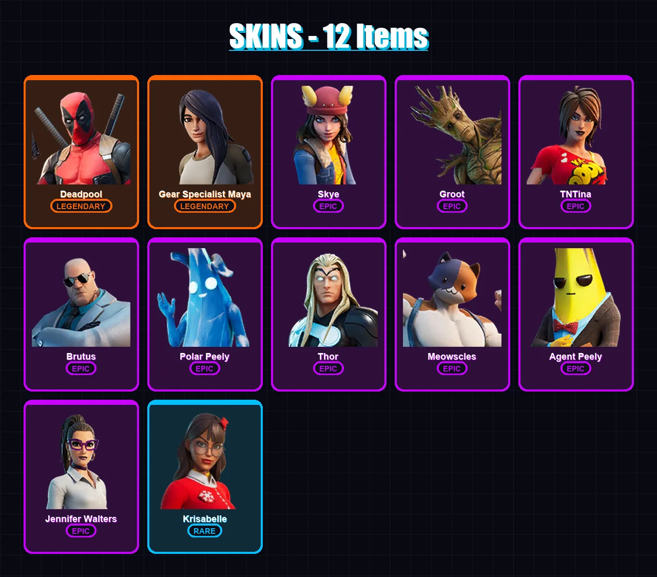 [PC/XBOX] | Deadpool | Gear Specialist Maya | Skye | Groot | TNTina | 12 skin | 19 pickaxe | 20 emote | 22 glider | Lv363