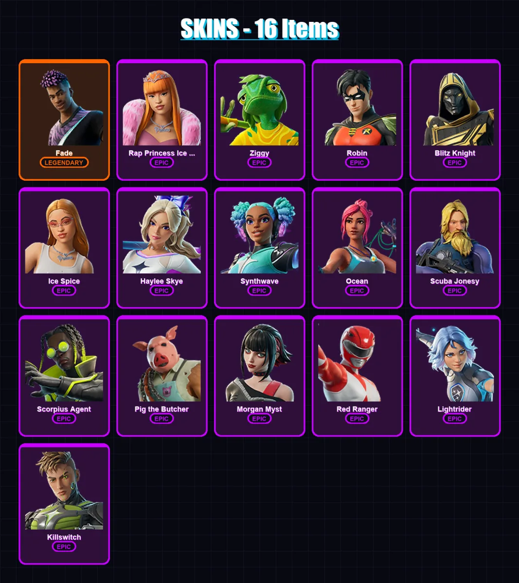 [PC/XBOX/PSN] | Fade | Rap Princess Ice Spice | Ziggy | Robin | Blitz Knight | 16 skin | 53 pickaxe | 40 emote | 44 glider | Lv597