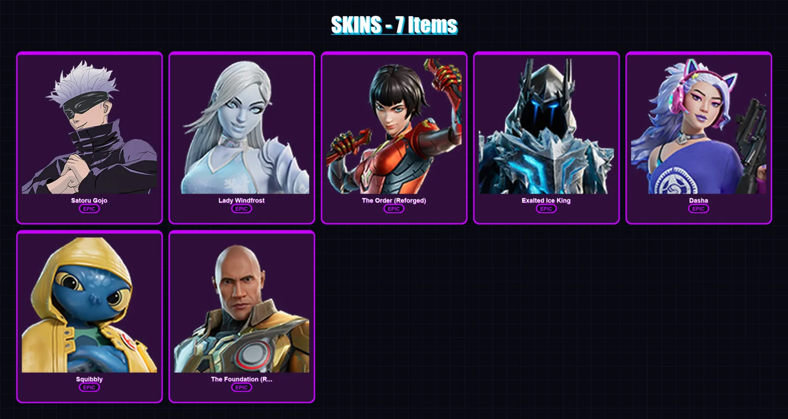 [PC/XBOX/PSN] | Satoru Gojo | Lady Windfrost | The Order (Reforged) | Exalted Ice King | Dasha | 7 skin | 11 pickaxe | 9 emote | 10 glider | Lv78