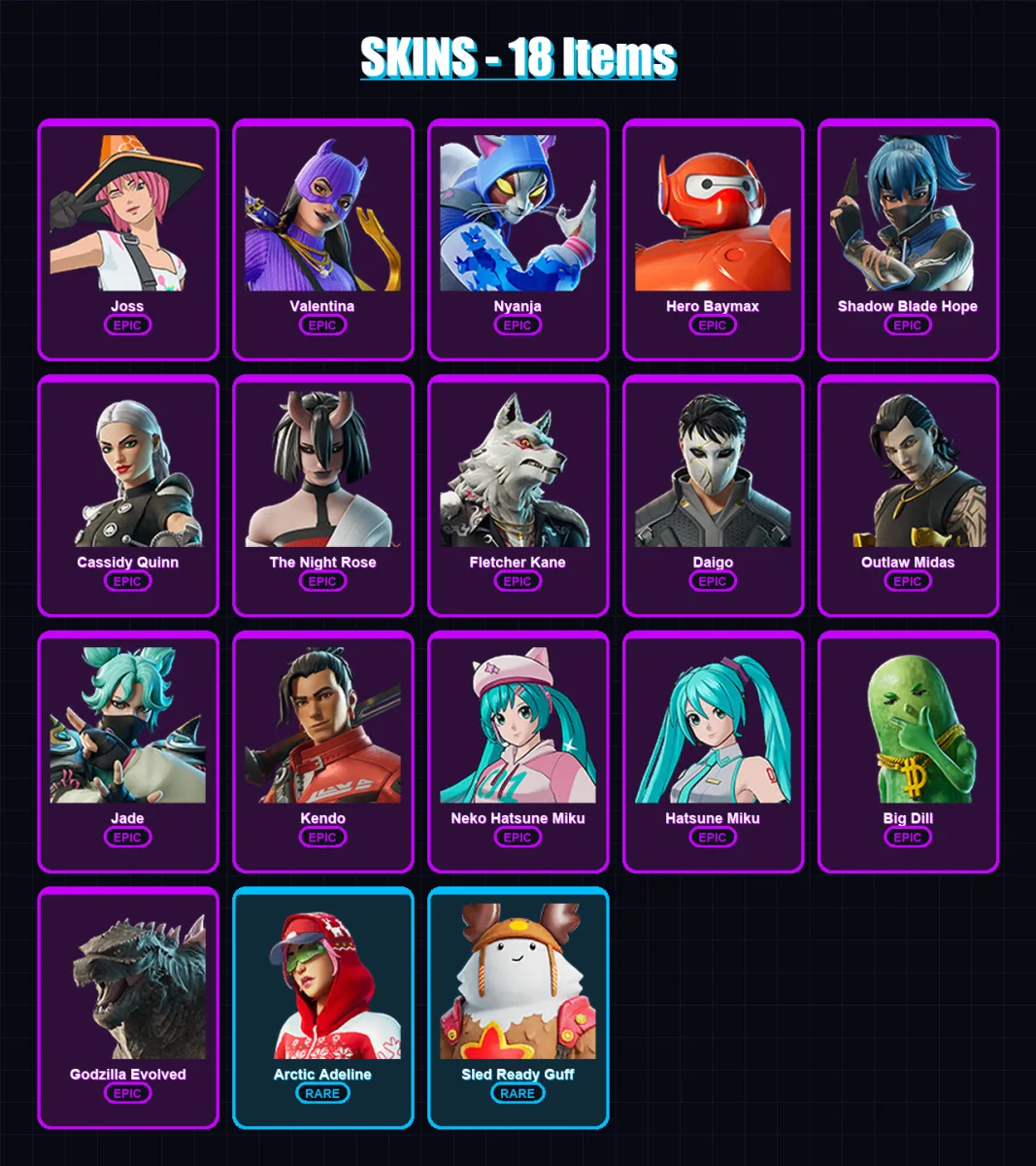 [PC/PSN] | Joss | Valentina | Nyanja | Hero Baymax | Shadow Blade Hope | 18 skin | 31 pickaxe | 27 emote | 25 glider | Lv233