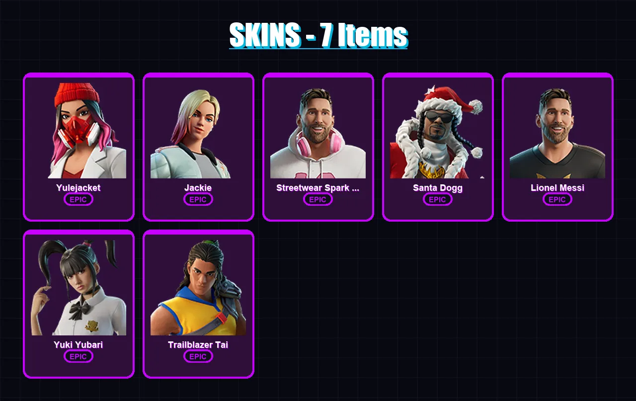 [PS4/PS5/XBOX/PC] | Yulejacket | Jackie | Streetwear Spark Messi | Santa Dogg | Lionel Messi | 7 skin | 31 pickaxe | 14 emote | 20 glider | Lv276