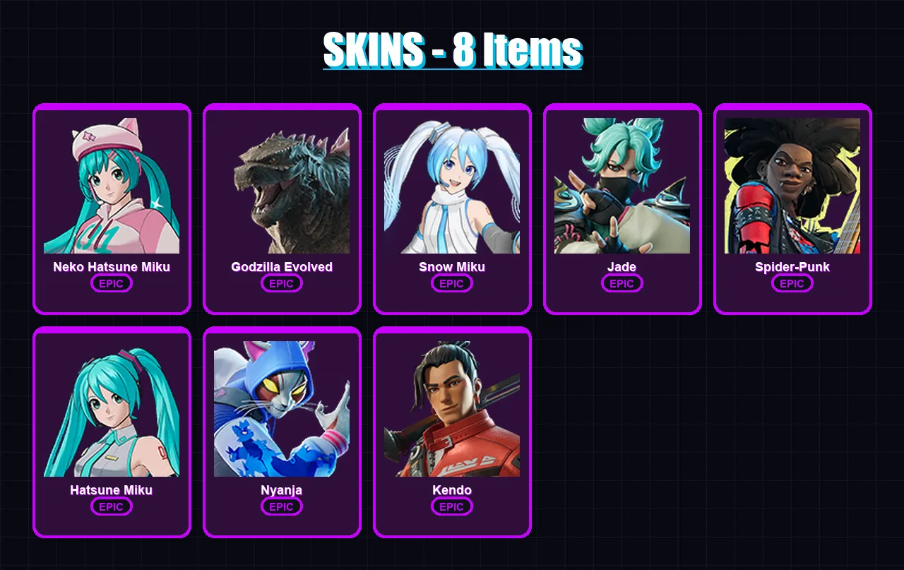 [PC/PSN] | Neko Hatsune Miku | Godzilla Evolved | Snow Miku | Jade | Spider-Punk | 8 skin | 21 pickaxe | 14 emote | 11 glider | Lv91