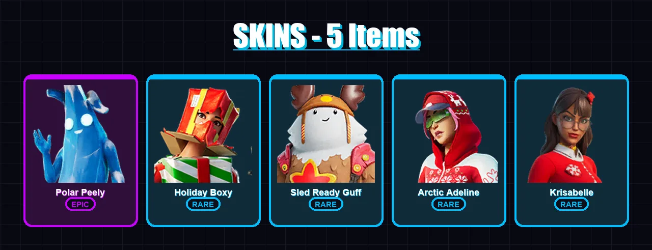 [SWITCH/XBOX/PSN/PC] | Polar Peely | Holiday Boxy | Sled Ready Guff | Arctic Adeline | Krisabelle | 5 skin | 11 pickaxe | 5 emote | 13 glider | Lv10