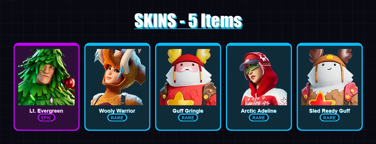 [PC/XBOX/PSN] | Lt. Evergreen | Wooly Warrior | Guff Gringle | Arctic Adeline | Sled Ready Guff | 5 skin | 8 pickaxe | 13 emote | 17 glider | Lv242