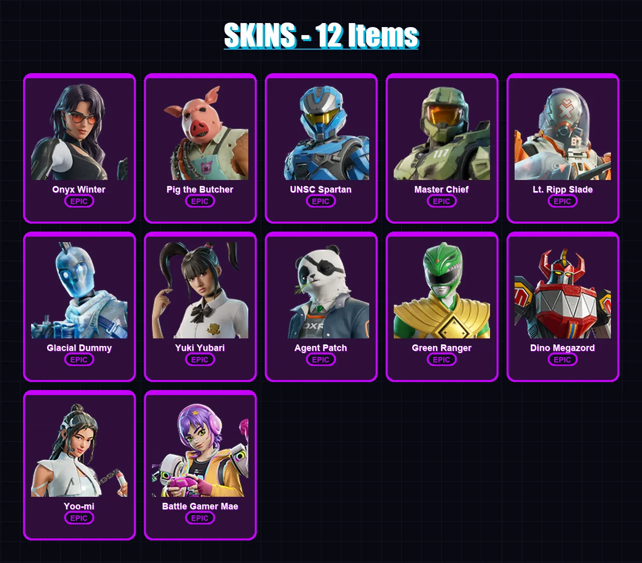 [PC/XBOX/PSN] | Onyx Winter | Pig the Butcher | UNSC Spartan | Master Chief | Lt. Ripp Slade | 12 skin | 50 pickaxe | 28 emote | 41 glider | Lv518