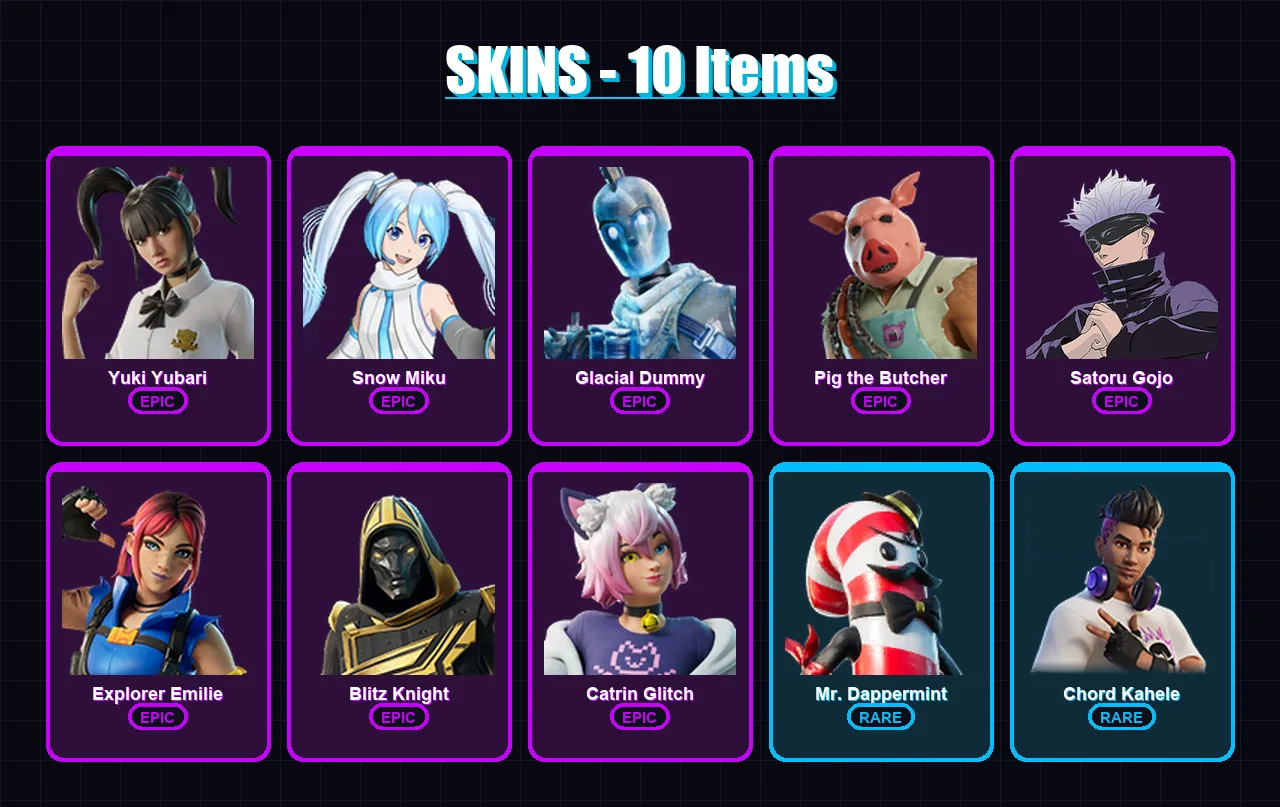 [PS4/PS5/XBOX/PC] | Yuki Yubari | Snow Miku | Glacial Dummy | Pig the Butcher | Satoru Gojo | 10 skin | 63 pickaxe | 27 emote | 35 glider | Lv502