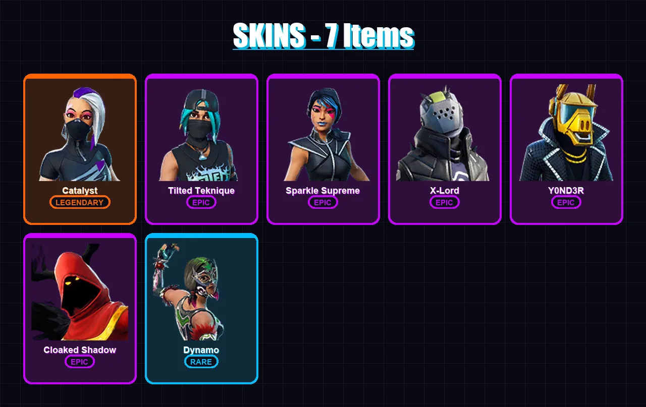 [PC/XBOX/PSN] | Catalyst | Tilted Teknique | Sparkle Supreme | X-Lord | Y0ND3R | 7 skin | 4 pickaxe | 12 emote | 12 glider | Lv110