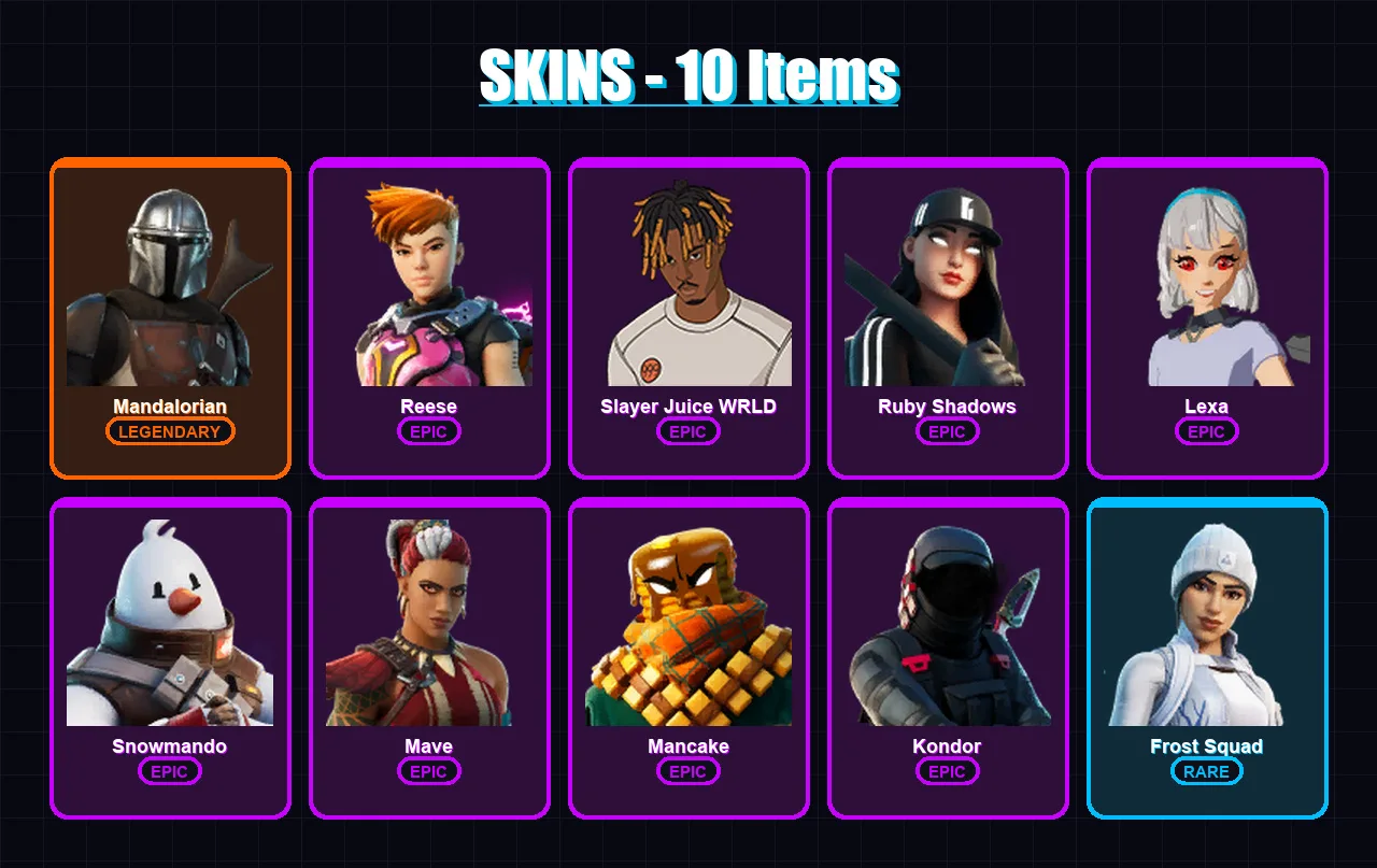 [PC/XBOX/PSN] | Mandalorian | Reese | Slayer Juice WRLD | Ruby Shadows | Lexa | 10 skin | 16 pickaxe | 15 emote | 17 glider | Lv200
