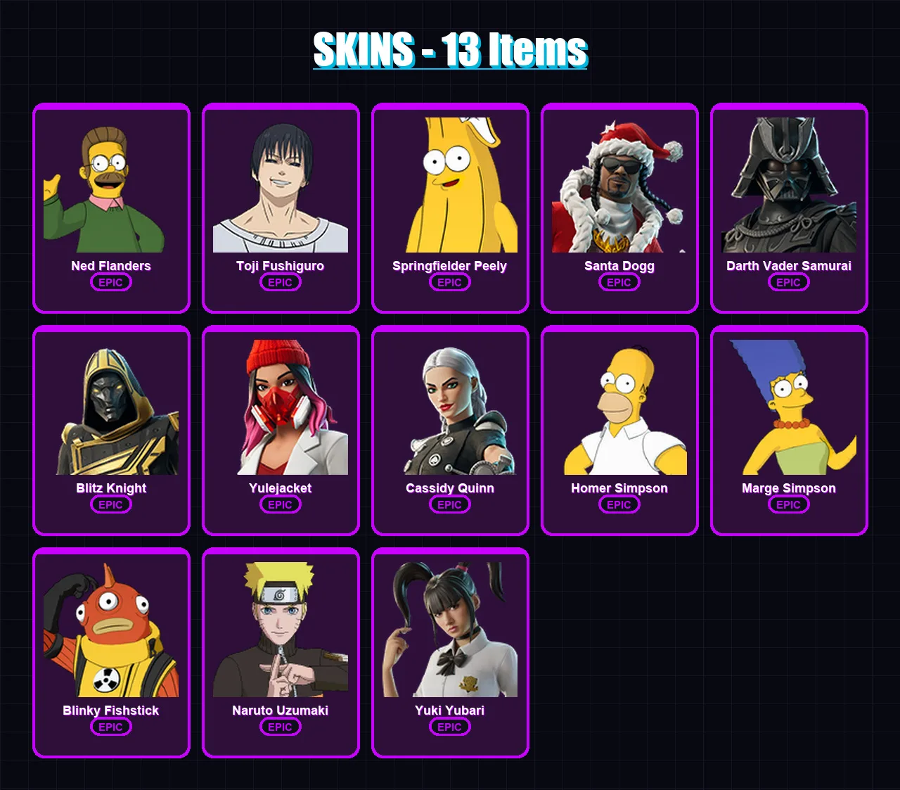 [PC/XBOX] | Ned Flanders | Toji Fushiguro | Springfielder Peely | 13 skin | Lv318