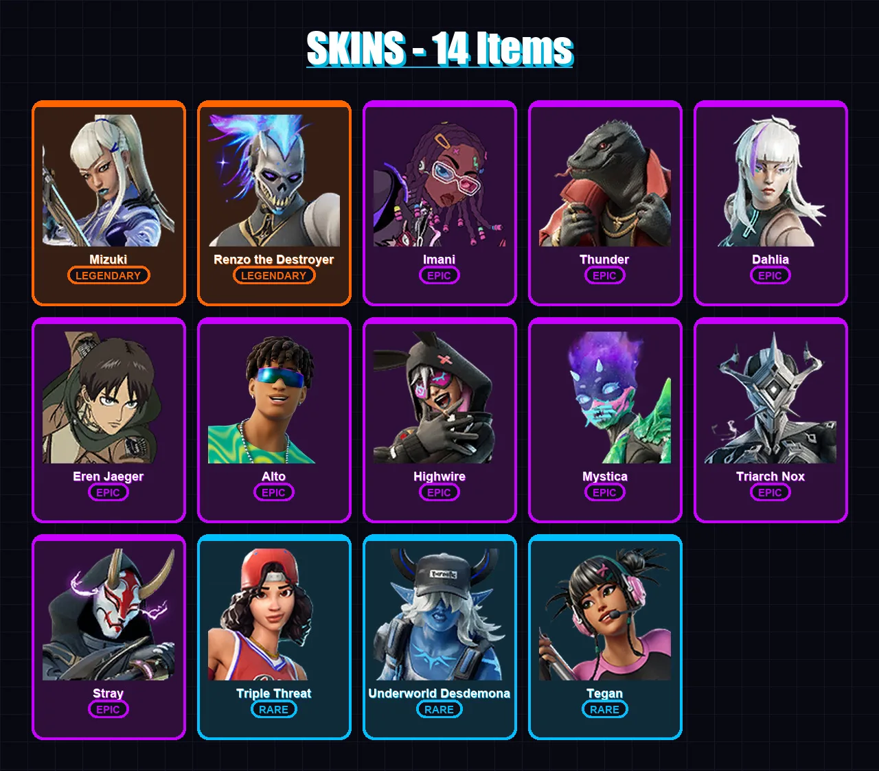 [PC/XBOX] | Mizuki | Renzo the Destroyer | Imani | Thunder | Dahlia | 14 skin | 22 pickaxe | 18 emote | 15 glider | Lv294