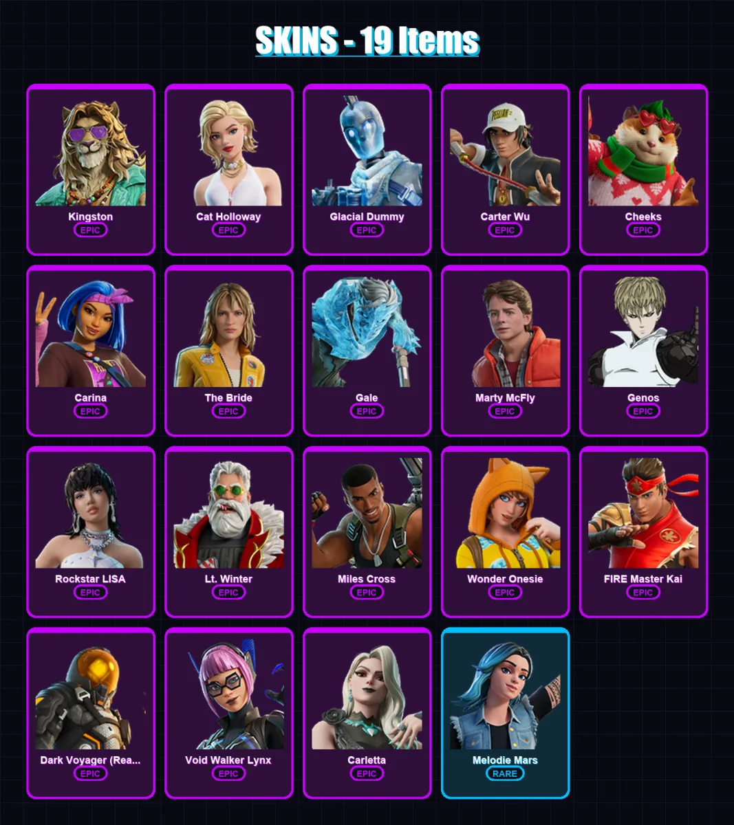 [PC/PSN] | Kingston | Cat Holloway | Glacial Dummy | Carter Wu | Cheeks | 19 skin | 36 pickaxe | 19 emote | 24 glider | Lv236