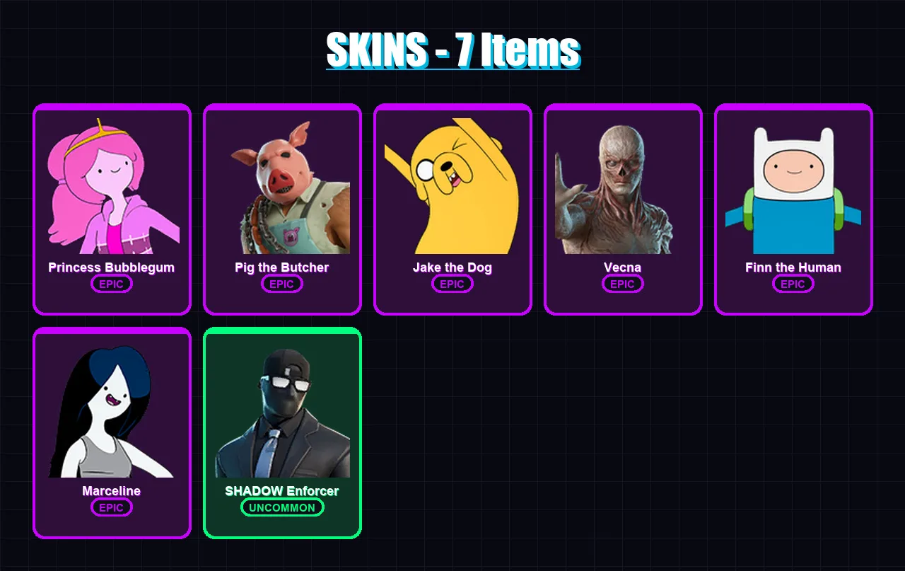 [PC/XBOX/PSN] | Princess Bubblegum | Pig the Butcher | Jake the Dog | Vecna | Finn the Human | 7 skin | 29 pickaxe | 13 emote | 17 glider | Lv194