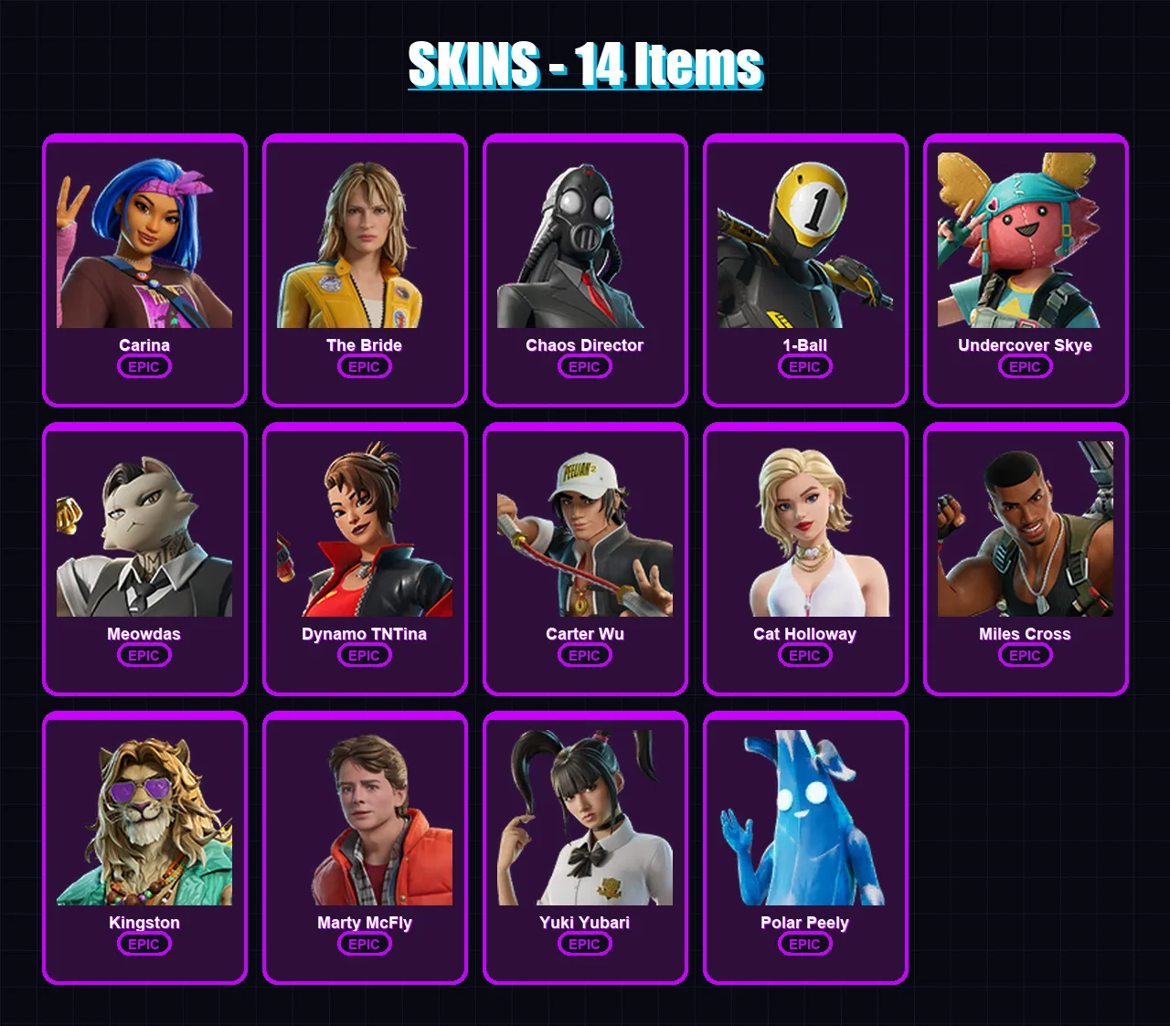 [PC/XBOX/PSN] | Carina | The Bride | Chaos Director | 1-Ball | Undercover Skye | 14 skin | 33 pickaxe | 20 emote | 22 glider | Lv196