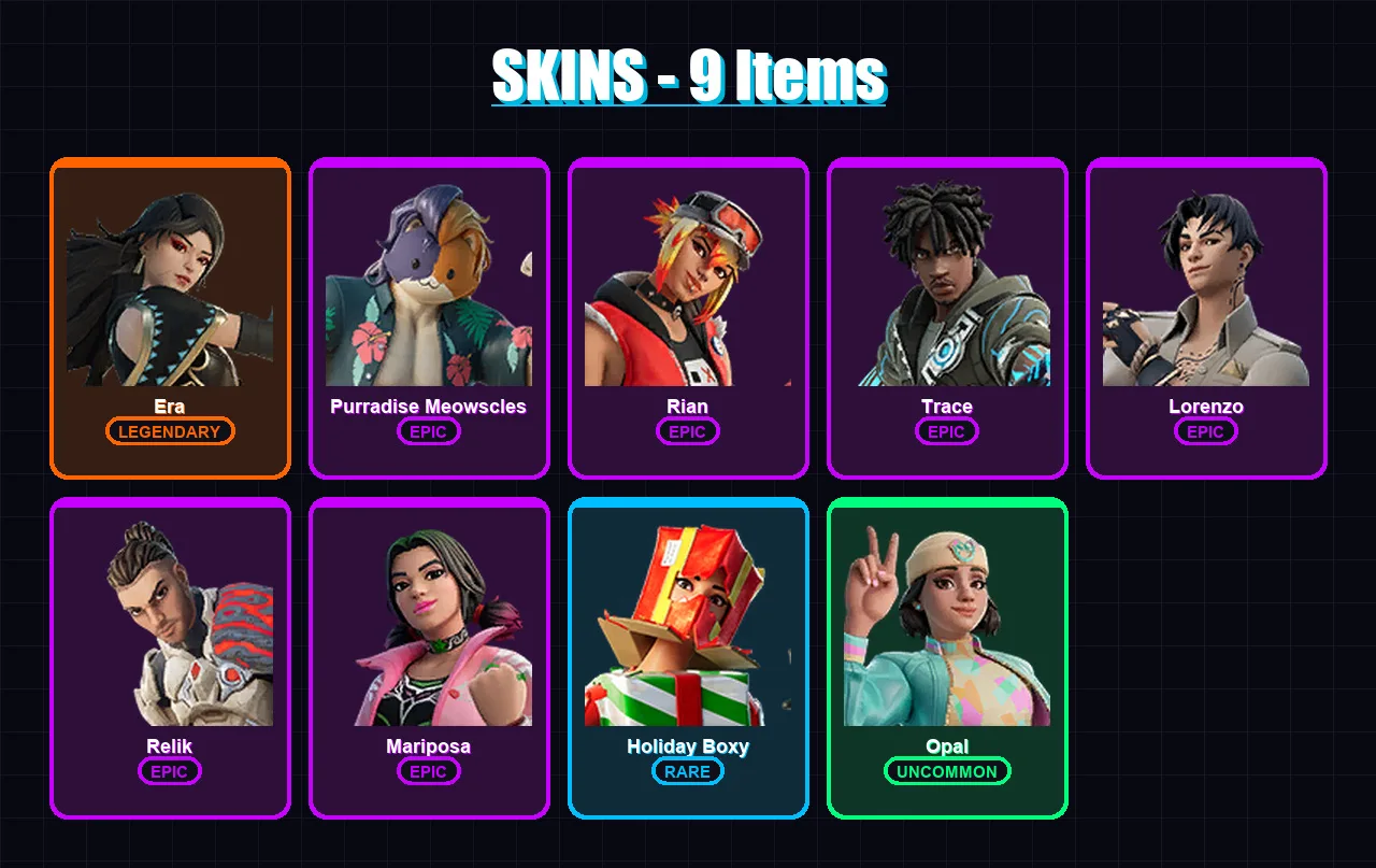 [PC/PSN] | Era | Purradise Meowscles | Rian | Trace | Lorenzo | 9 skin | 12 pickaxe | 9 emote | 14 glider | Lv147