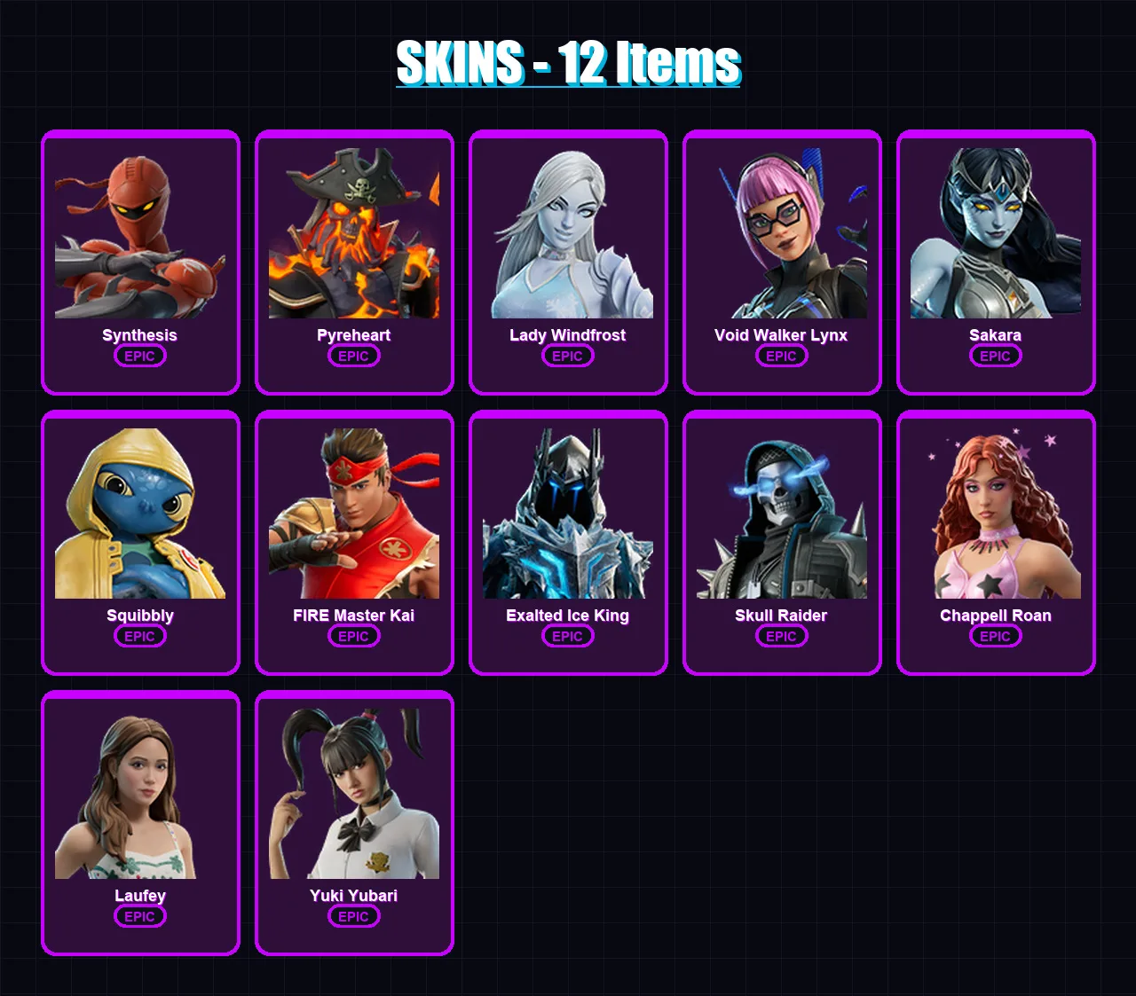 [PC/PSN] | Synthesis | Pyreheart | Lady Windfrost | Void Walker Lynx | Sakara | 12 skin | 27 pickaxe | 13 emote | 17 glider | Lv212