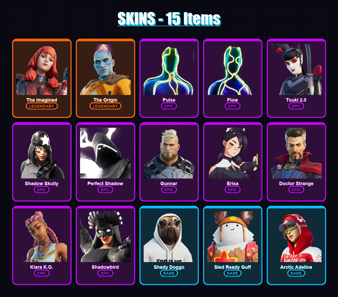 [SWITCH/XBOX/PSN/PC] | The Imagined | The Origin | Pulse | Flow | Tsuki 2.0 | 15 skin | 21 pickaxe | 17 emote | 25 glider | Lv540