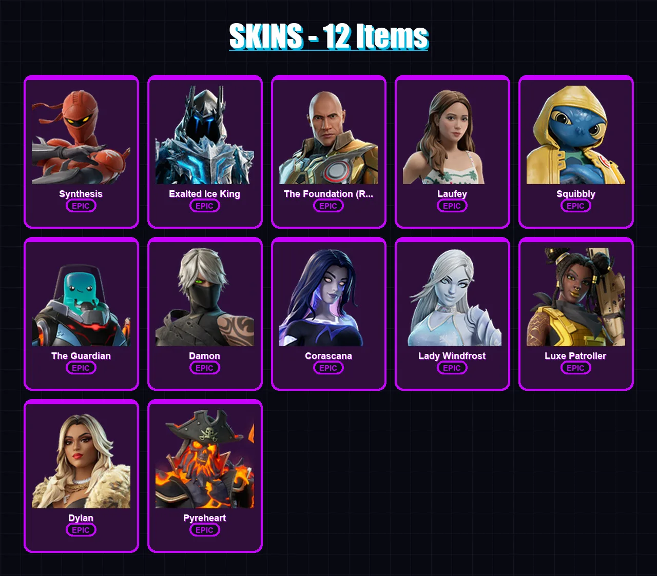 [PC/PSN] | Synthesis | Exalted Ice King | The Foundation (Reforged) | Laufey | Squibbly | 12 skin | 15 pickaxe | 8 emote | 12 glider | Lv40