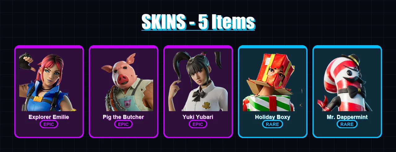[SWITCH/PC] | Explorer Emilie | Pig the Butcher | Yuki Yubari | Holiday Boxy | Mr. Dappermint | 5 skin | 23 pickaxe | 7 emote | 10 glider | Lv146