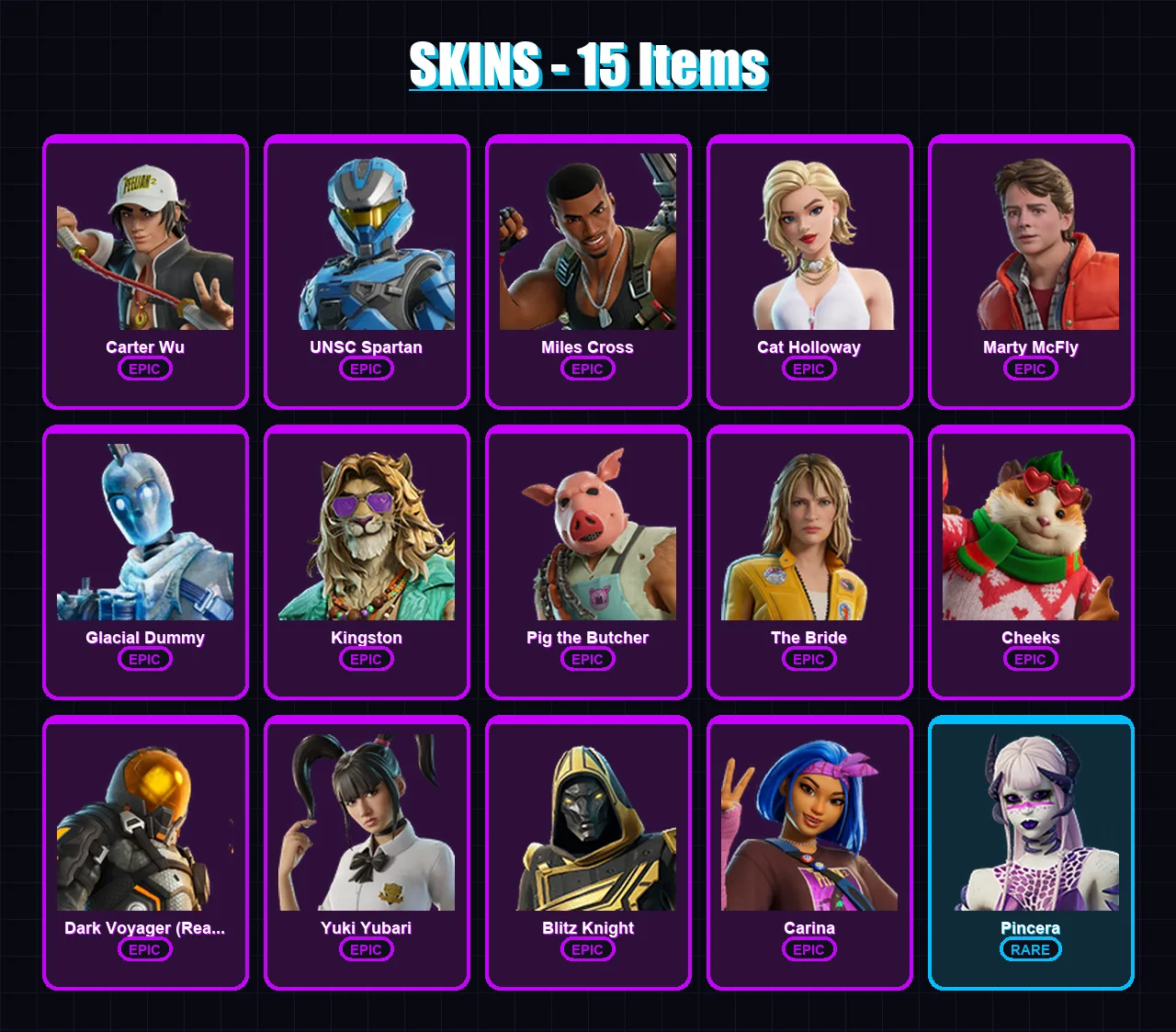 [PC/XBOX/PSN] | Carter Wu | UNSC Spartan | Miles Cross | Cat Holloway | Marty McFly | 15 skin | 59 pickaxe | 29 emote | 35 glider | Lv1153
