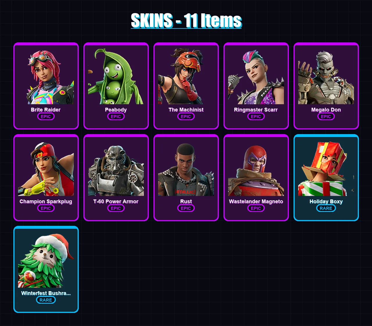 [PC/XBOX/PSN] | Brite Raider | Peabody | The Machinist | Ringmaster Scarr | Megalo Don | 11 skin | 17 pickaxe | 10 emote | 18 glider | Lv226