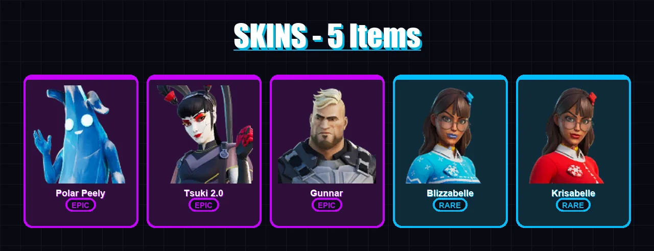 [PS4/PS5/XBOX/PC] | Polar Peely | Tsuki 2.0 | Gunnar | Blizzabelle | Krisabelle | 5 skin | 14 pickaxe | 11 emote | 20 glider | Lv286
