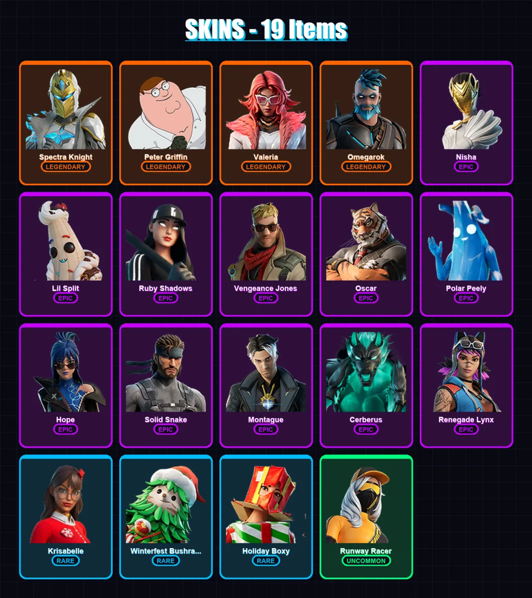 [PC/PSN] | Spectra Knight | Peter Griffin | Valeria | Omegarok | Nisha | 19 skin | 38 pickaxe | 21 emote | 36 glider | Lv443