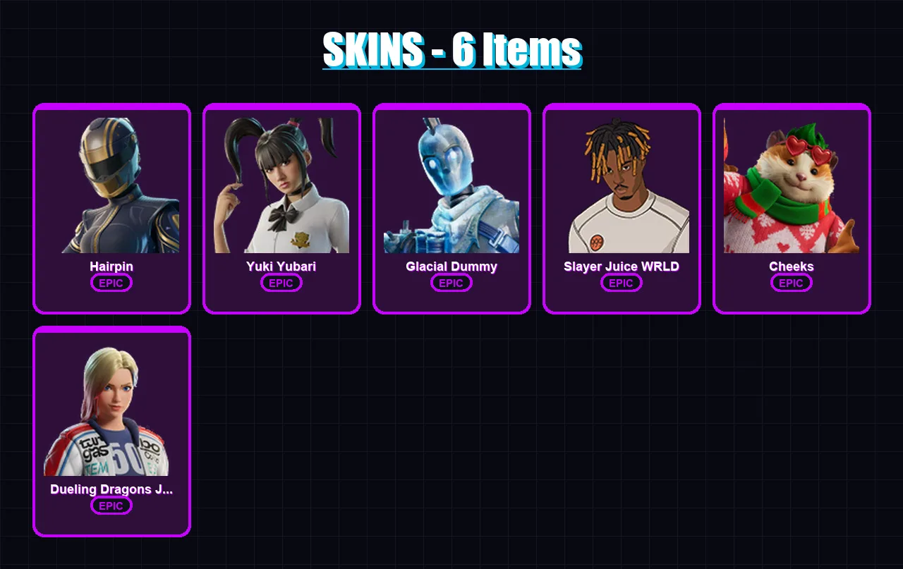 [PC/XBOX/PSN] | Hairpin | Yuki Yubari | Glacial Dummy | Slayer Juice WRLD | Cheeks | 6 skin | 34 pickaxe | 11 emote | 17 glider | Lv256