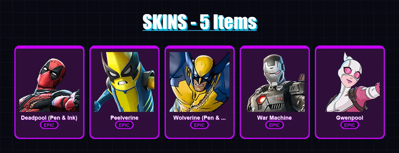 [PC/XBOX/PSN] | Deadpool (Pen & Ink) | Peelverine | Wolverine (Pen & Ink) | War Machine | Gwenpool | 5 skin | 7 pickaxe | 6 emote | 7 glider | Lv31