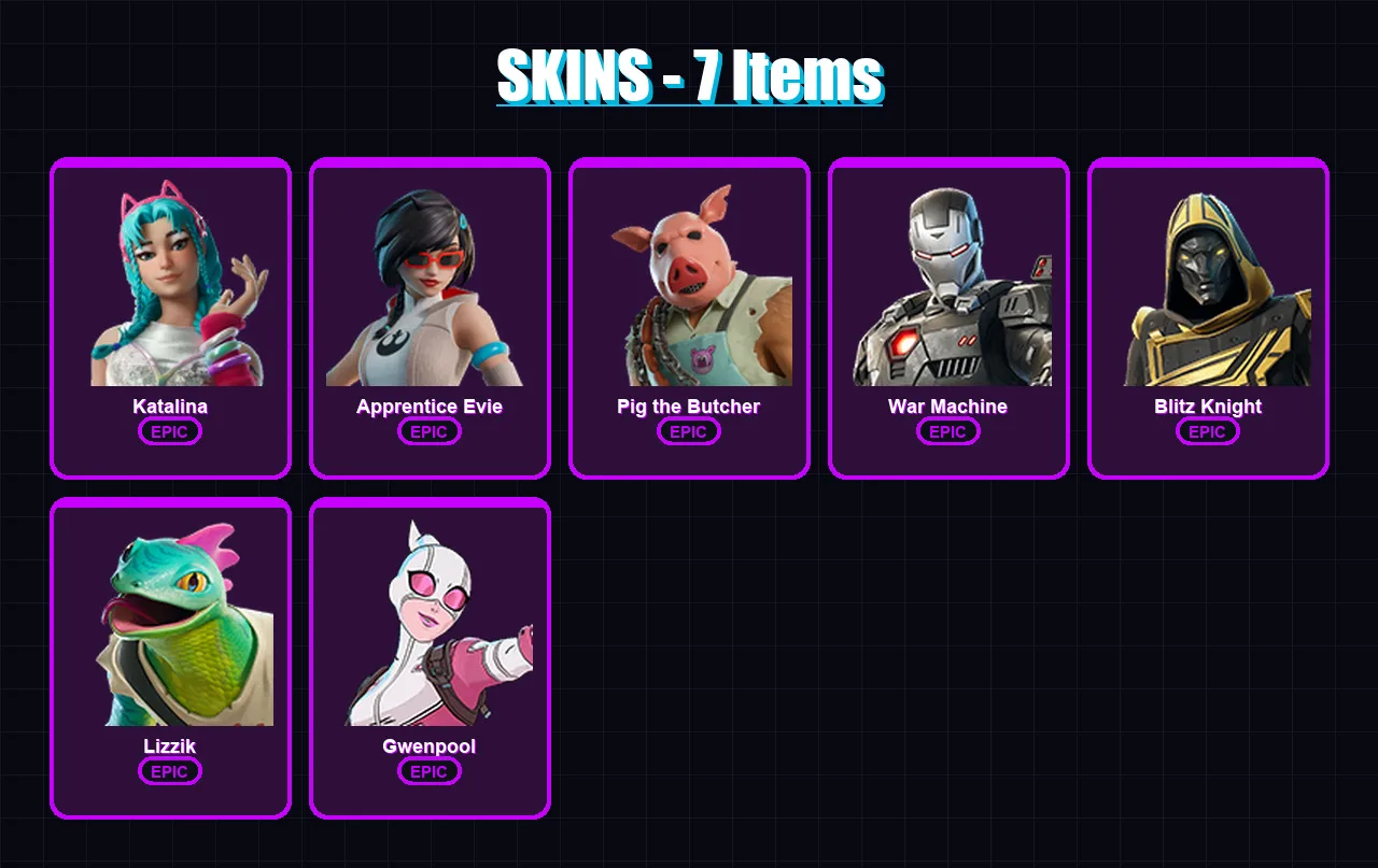 [PC/PSN] | Katalina | Apprentice Evie | Pig the Butcher | War Machine | Blitz Knight | 7 skin | 24 pickaxe | 11 emote | 22 glider | Lv161