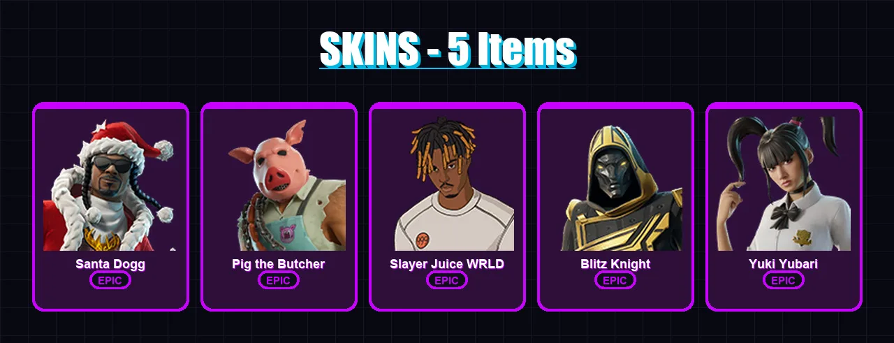 [PC/PSN] | Santa Dogg | Pig the Butcher | Slayer Juice WRLD | Blitz Knight | Yuki Yubari | 5 skin | 38 pickaxe | 18 emote | 22 glider | Lv338